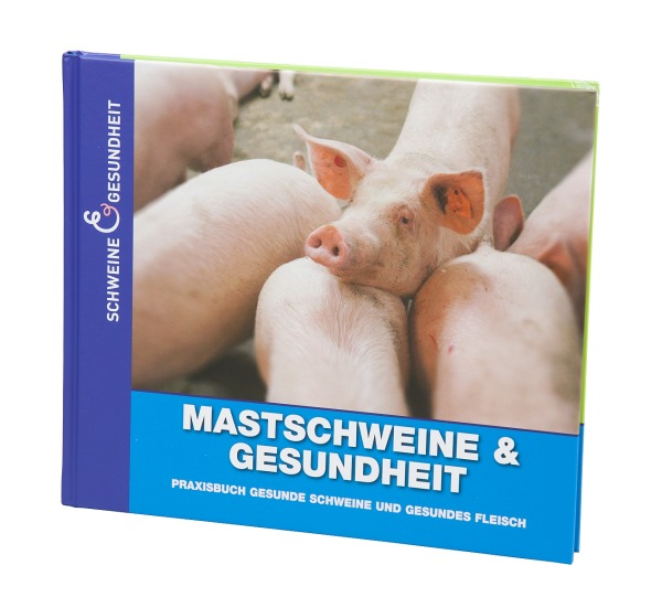 Buch Mastschweine & Gesundheit